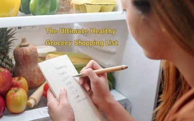 Create The Ultimate Healthy Grocery Shopping List